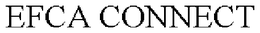 EFCA CONNECT