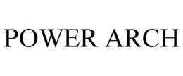 POWER ARCH