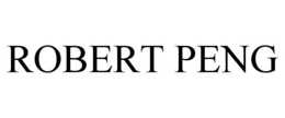 ROBERT PENG