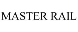 MASTER RAIL