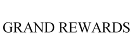 GRAND REWARDS