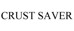 CRUST SAVER