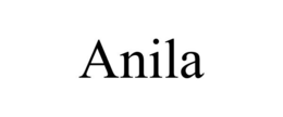 ANILA