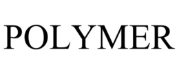 POLYMER