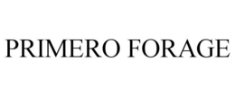 PRIMERO FORAGE