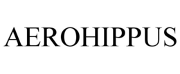 AEROHIPPUS
