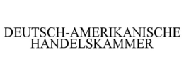 DEUTSCH-AMERIKANISCHE HANDELSKAMMER