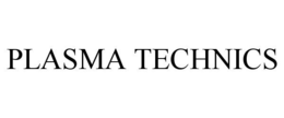 PLASMA TECHNICS