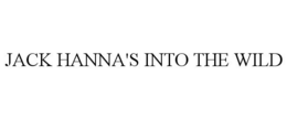 JACK HANNA'S INTO THE WILD