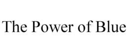 THE POWER OF BLUE