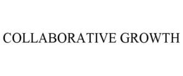 COLLABORATIVE GROWTH