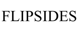 FLIPSIDES