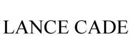 LANCE CADE