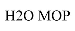 H2O MOP