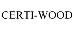CERTI-WOOD