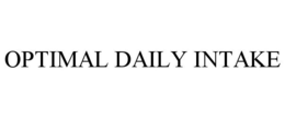 OPTIMAL DAILY INTAKE