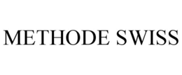 METHODE SWISS
