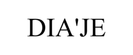 DIA'JE