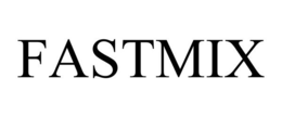 FASTMIX
