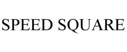 SPEED SQUARE