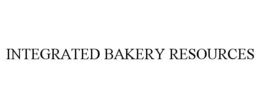 INTEGRATED BAKERY RESOURCES