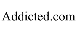 ADDICTED.COM