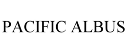 PACIFIC ALBUS