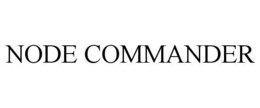 NODE COMMANDER