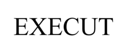 EXECUT