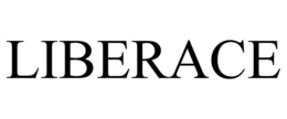 LIBERACE