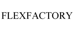 FLEXFACTORY