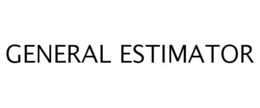 GENERAL ESTIMATOR