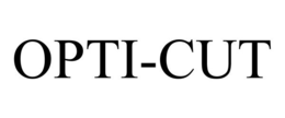 OPTI-CUT