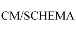 CM/SCHEMA