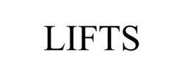 LIFTS
