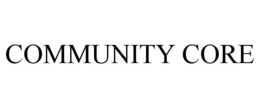 COMMUNITY CORE