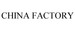 CHINA FACTORY