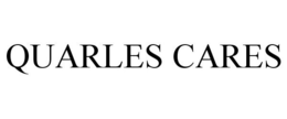 QUARLES CARES