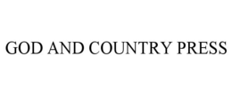 GOD AND COUNTRY PRESS