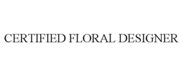 CERTIFIED FLORAL DESIGNER
