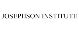 JOSEPHSON INSTITUTE