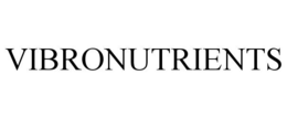 VIBRONUTRIENTS