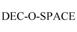 DEC-O-SPACE