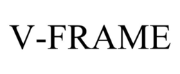V-FRAME