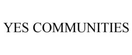YES COMMUNITIES