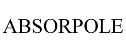 ABSORPOLE