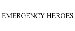 EMERGENCY HEROES