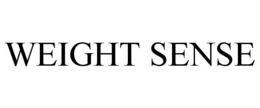 WEIGHT SENSE