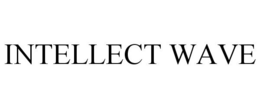 INTELLECT WAVE
