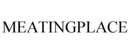 MEATINGPLACE